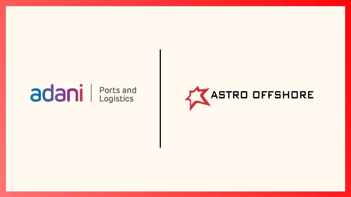Adani Ports and SEZ acquire 80% stake in Astro Offshore for ₹185 million