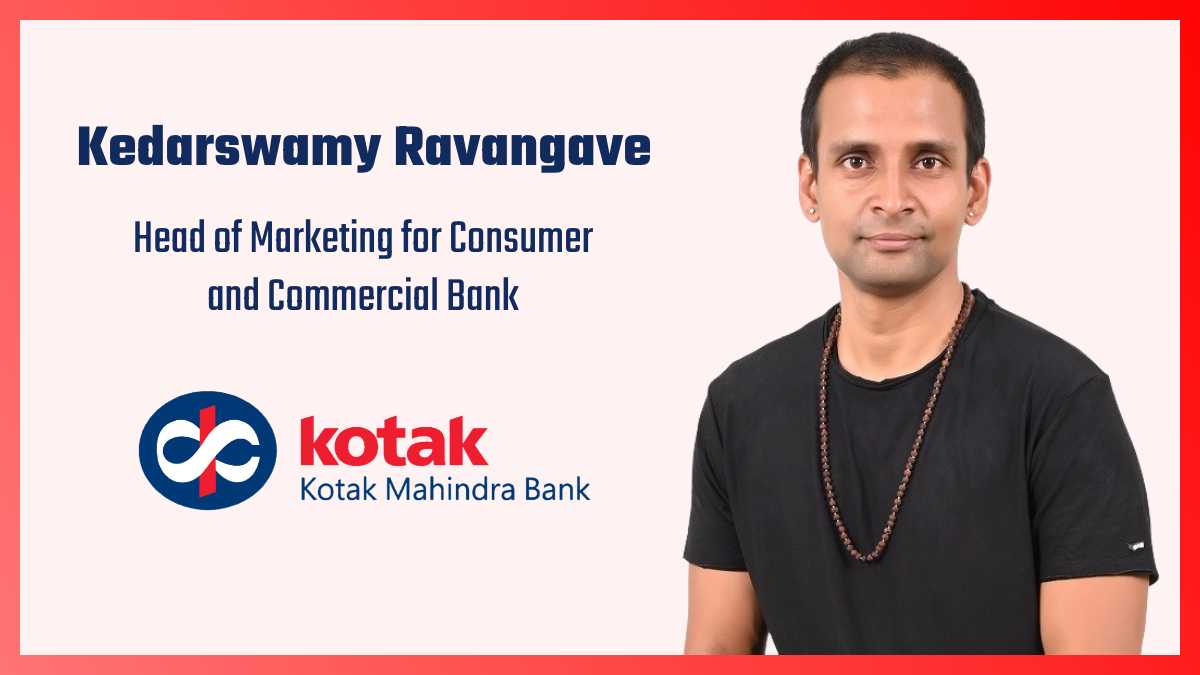Kotak Mahindra Bank announces appointment of Kedarswamy Ravangave as Head of Marketing for Consumer and Commercial Bank