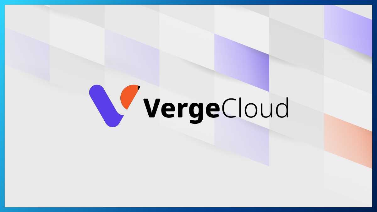 VergeCloud secures $3 million funding, enters Indian market