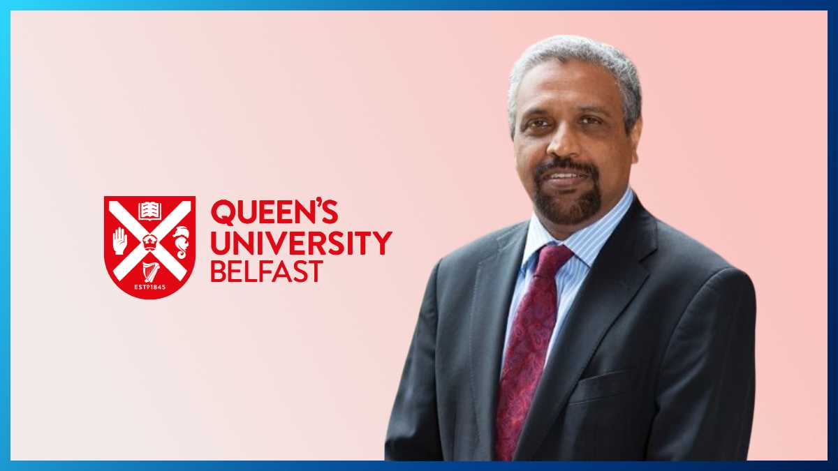 Queen’s University Belfast appoints M. Satish Kumar as Dean to lead India campus at GIFT City