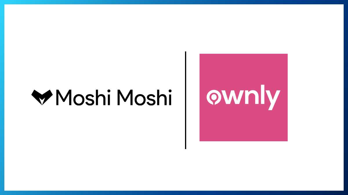 Moshi Moshi wins digital mandate for Rapido’s Ownly​